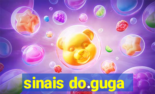 sinais do.guga